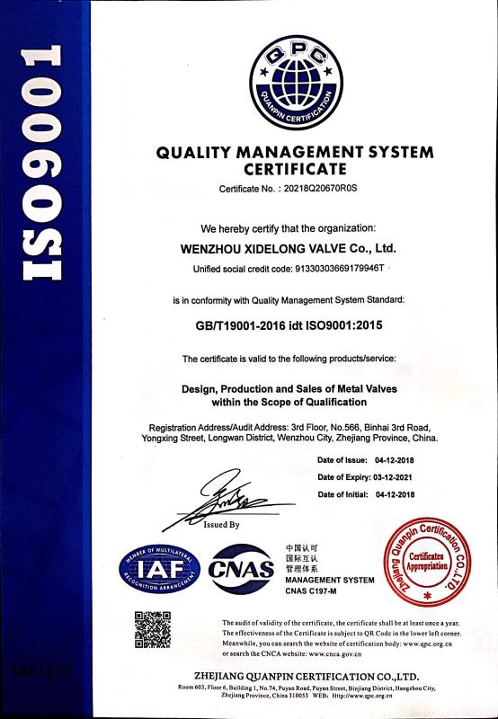 ISO9001:2015 - Wenzhou Xidelong Valve Co. LTD