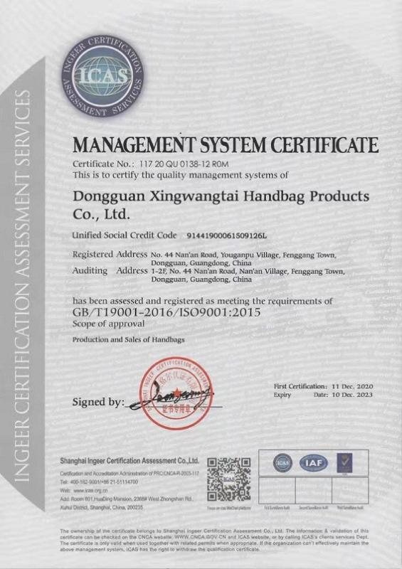 ISO9001 - Dongguan Xingwang Tai Handbags Products Co., Ltd.