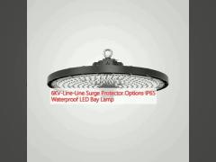 6KV-Line-Line Surge Protector Options IP65 Waterproof LED Bay Lamp 
