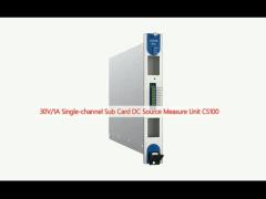 30V/1A Single-channel Sub Card DC Source Measure Unit CS100