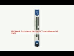 10V/500mA  Four-channel Sub Card DC Source Measure Unit CS401