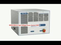 8000V/40mA High Voltage Power Source E800