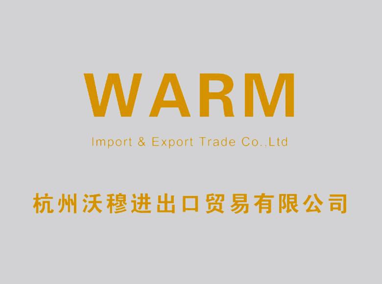 Verified China supplier - Hangzhou Warm Import & Export Trading Co., Ltd.