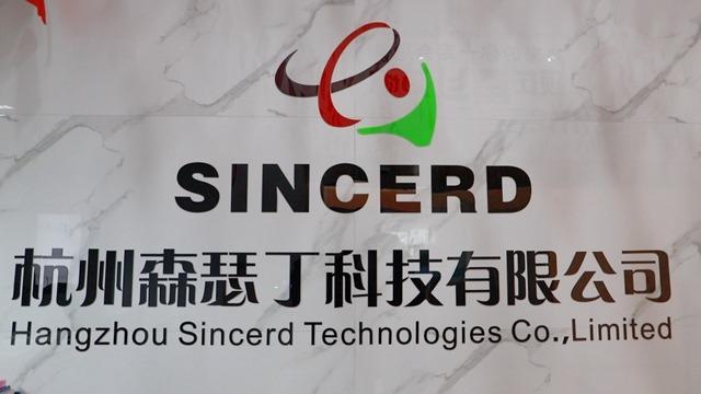 Verified China supplier - Hangzhou Sincerd Technologies Co., Ltd.