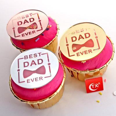 China TX ACRYLIC Mirror Cupcake Toppers Toughen To Charm Personalized Gifts Gift Acrylic Tag Dad Disc Best For Father's Day Gift Decoration for sale