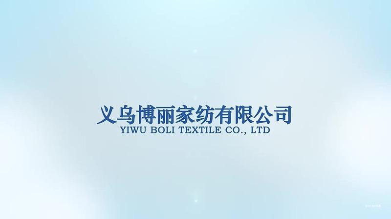 Verified China supplier - Yiwu Boli Textile Co., Ltd.