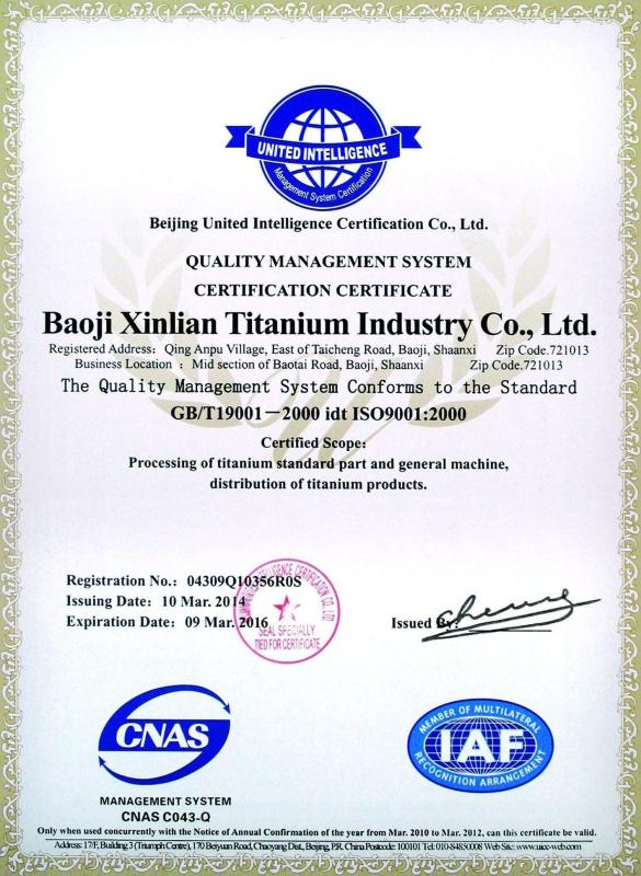 ISO9001 - Baoji Xinlian Titanium Industry Co.,Ltd.