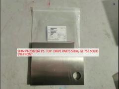 SHIM PN:1312667 PS  TOP  DRIVE PARTS SHIM, GE 752 SOLID 1/16 FRONT .