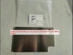 SHIM 1312670SHIM, GE-752 SOLID 1/16 REAR PS TOP DRIVE PARTS