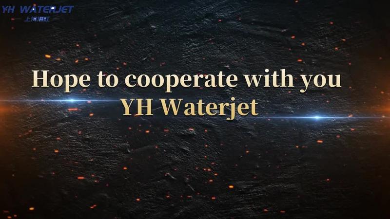 Verified China supplier - Shanghai Yuanhong Ultra High Pressure Waterjet Technology Co., Ltd.