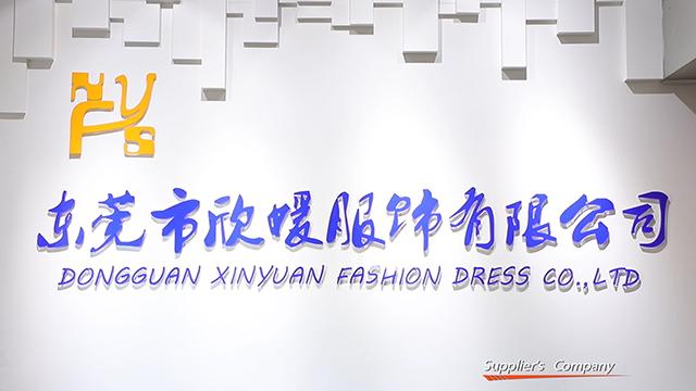 Verified China supplier - Dongguan Xinyuan Fashion Dress Co., Limited