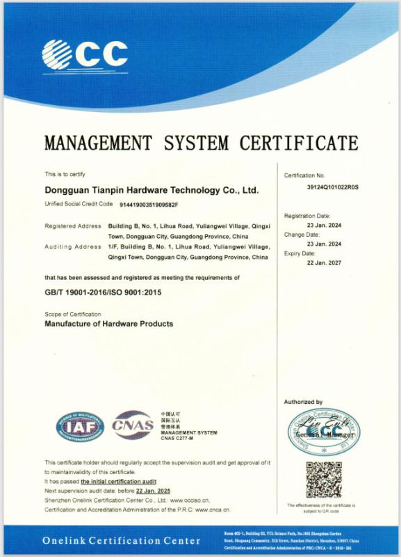 MANAGEMENT SYSTEM CERTIFICATE - Dongguan Tianpin Hardware Technology Co., Ltd.