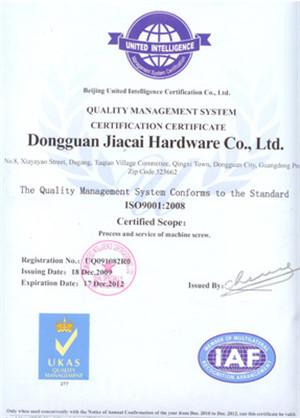 ISO9001:2008 - Dongguan JIACAI Precision Hardware CO., LTD.