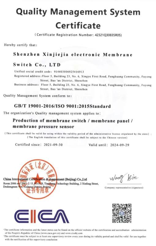 ISO9001 - Shenzhen Xinjiejia Electronic Membrane Switch Co., Ltd.