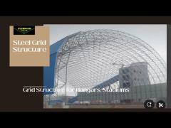 Steel Grid Structure Engineering Grid Structure for Hangars, Stadiums