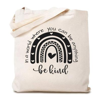 China Wholesale Reusable You Can Be Anything Be Kind Cotton Canvas Tote Bag Womens Funny Kindness Reusable Shopping Shoulder Bag for sale