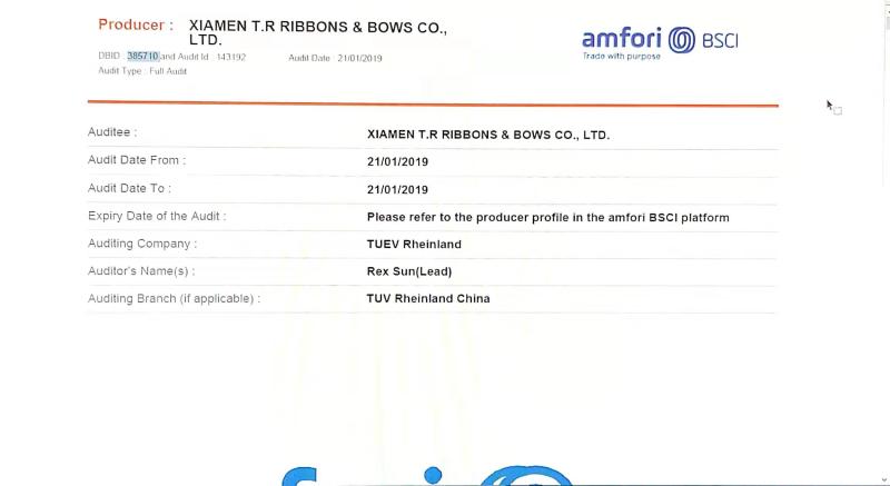 BSCI - Xiamen T.r Ribbons & Bows Co., Ltd.