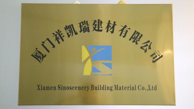 Verified China supplier - Xiamen Sinoscenery Building Material Co., Ltd