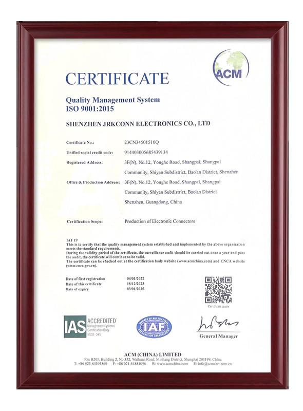 ISO 19001: 2015 - SHENZHEN JRKCONN ELECTRONICS CO.,LTD