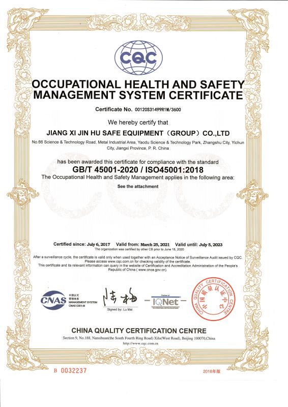 ISO 45001 - Jiangxi Jin Hu Safe Equipment (Group) Co., Ltd.