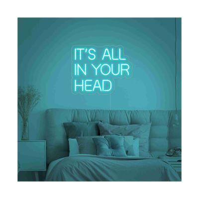 China Wholesale Hotel Decoration High Quality Factory Room Letter Ideas It's All In Your Head LED Neon Sign for sale