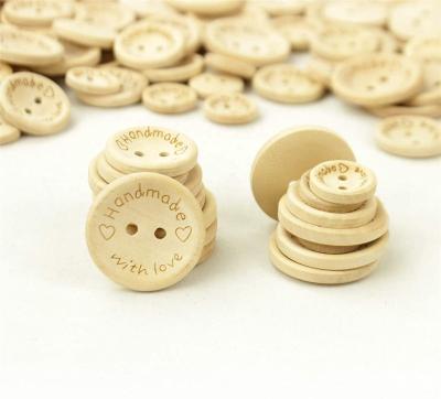 China Unleaded ; Washable; Nickel Free Natural Wood Handmade With Love Button Around Craft Decor 2 Holes Wood Button For 15mm/20mm/25mm Kids Dress Up Coasters for sale