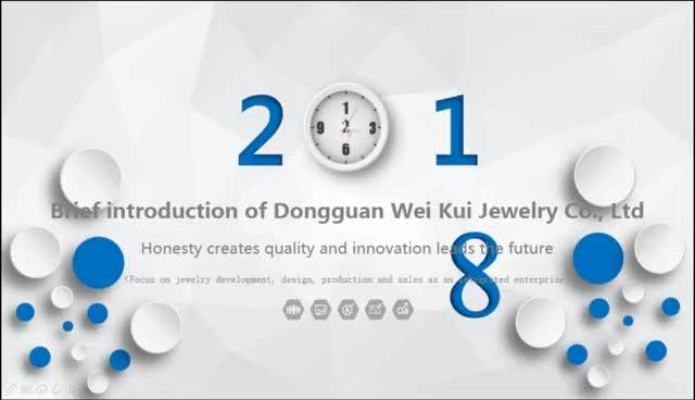 Verified China supplier - Dongguan Weikui Jewelry Co., Ltd.