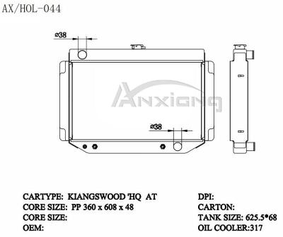 China Auto Parts Aluminum Welding Radiator For KIANGSWOOD HQ 360*598*48 “HQ AT KIANGSWOOD “AT for sale