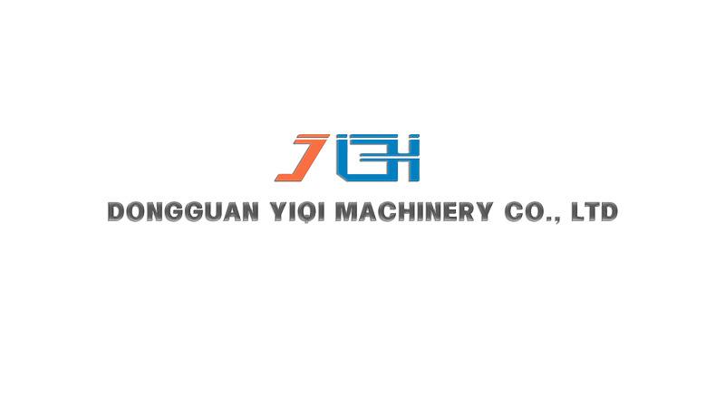 Verified China supplier - Dongguan Yiqi Machinery Co., Ltd.