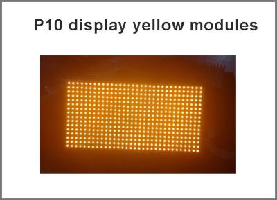 China P10-Y pixel modules light semi-outdoor led module yellow monochrom color module 320MM * 160MM 32 * 16 red led panel for sale