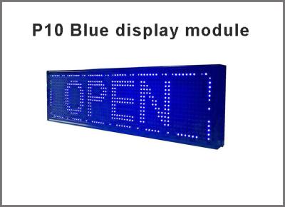 China 320*160mm Semioutdoor high brightness Blue LED P10module,Single color LED display Scrolling message for sale