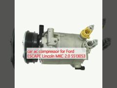 car ac compressor for Ford ESCAPE Lincoln MKC 2.0 5513053