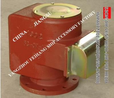 China IMPA872314-COFFERDAM TANK AIR PIPE HEAD 53BN-200A,IMPA872314-53BN--200A AIR VENT HEAD FOR OVERFLOW TANK for sale