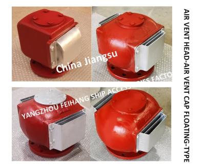 China CB/T3594-1994 Air Pipe Head-Float Type Air Pipe Head-Float Type Self-Closing Air Pipe Head-Oil Tank Air Pipe Head-Water for sale