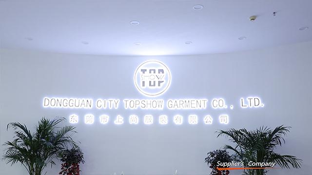 Verified China supplier - Dongguan City Topshow Garment Co., Ltd.