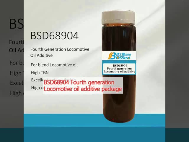 BSD68904 Fourth generation Locomotive oil additive package