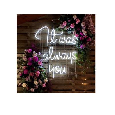 China NS159 Eco-friendly Customs Lead Neon Sign Letters Board Led Neon Sign Light Custom It Was Always You Neon Sign for sale