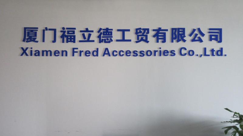 Verified China supplier - Xiamen Fred Accessories Co., Ltd.