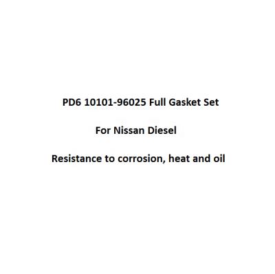 China For nissan hot sale PD6 engine gasket kit full engine overhaul gasket head for 10101-96025 diesel engine parts for sale