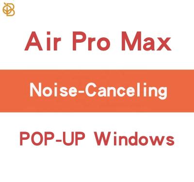 China Hot Selling Comfortable Wearing Dropshipping Airs Pro Max Airoha Chip TWS Earbuds Headset Sports Wireless Earbuds Max Air Pro Max for sale