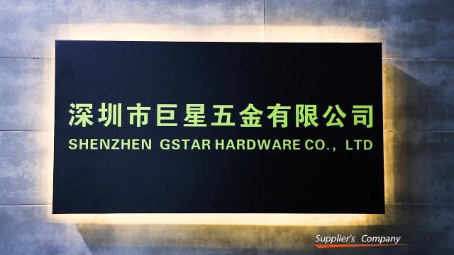 Verified China supplier - Shenzhen Gstar Hardware Co., Ltd