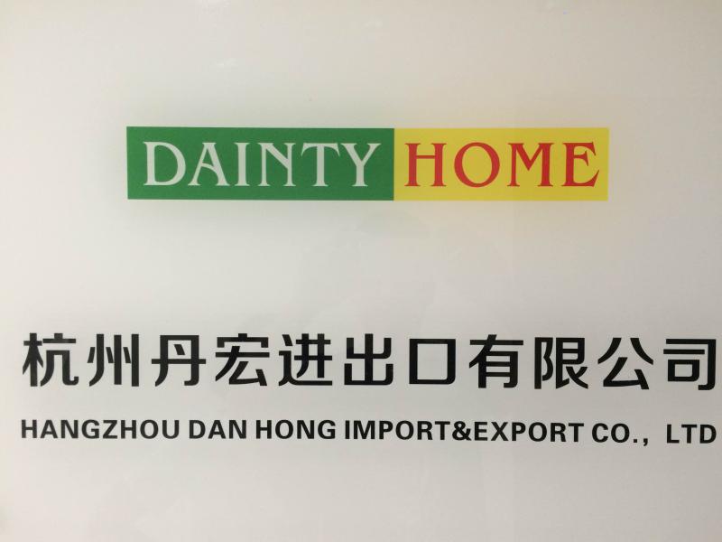 Verified China supplier - Hangzhou Danhong Import & Export Co., Ltd.