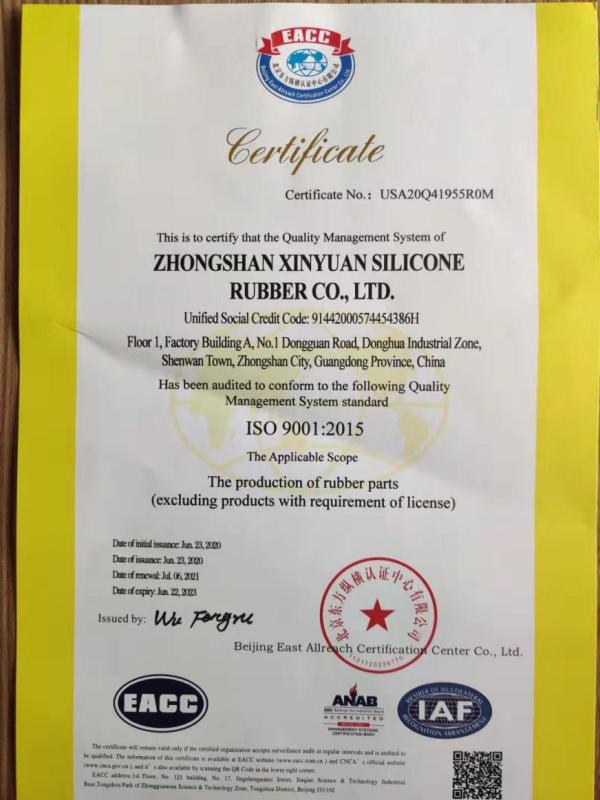 ISO9001 - Zhongshan Xinyuan Silicone Rubber Manufacture Co., Ltd.