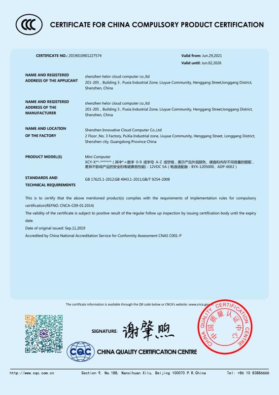 CERTIFICATE FOR CHINA COMPULSORY PRODUCT CERTIFICATION - Shenzhen Helor Cloud Computer Co., Ltd.