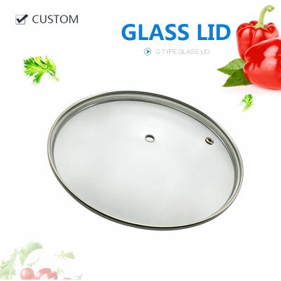 China Sustainable Wide Rim Cookware Glass Cover G Type Glass Lid With Steam Hole for sale