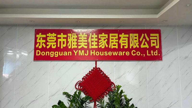 Verified China supplier - Dongguan Yameijia Houseware Co., Ltd.