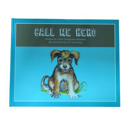 China Call Me Hero | Customized Hardcover Children Book Printing With Gloss Laminated Cases And Gloss Art Inner Pages for sale