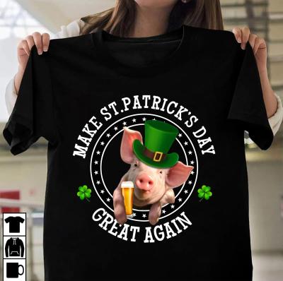 China Custom Factory Price High Quality Logo Printing Happy St. Patrick's Day 100% Polyester Green Tee Shirt White T-shirt for sale