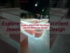 Explore DINGYANG Excellent Jewelry Showcase Design