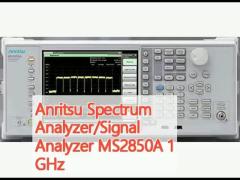 Anritsu Spectrum Analyzer/Signal Analyzer MS2850A 1 GHz